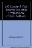 J. K. Lasser's Your Income Tax 1996 : Professional Edition N/A 9780028605982 Front Cover