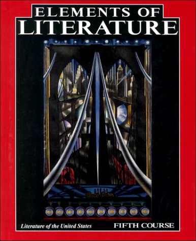 Elements of Literature Literature of the United States, 5th Course  1993 9780030741982 Front Cover