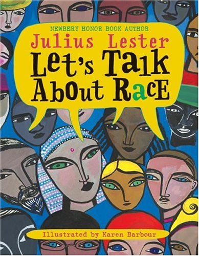 Let's Talk about Race   2004 9780060285982 Front Cover