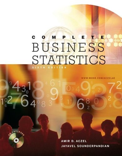 Complete Business Statistics with Student CD  6th 2006 (Revised) 9780073126982 Front Cover