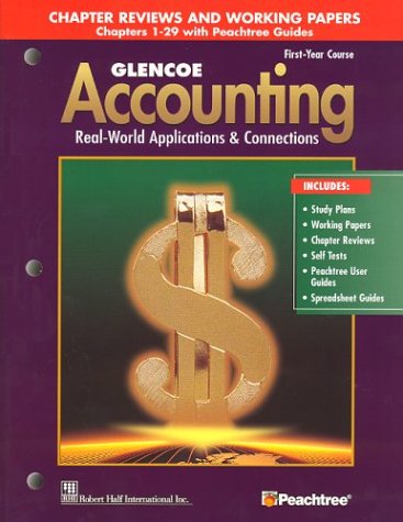 Glencoe Accounting Real-World Applications and Connections 5th 2004 (Revised) 9780078460982 Front Cover
