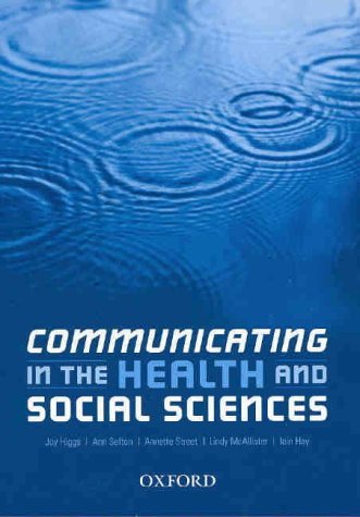 Communicating in the Health and Social Sciences   2005 9780195516982 Front Cover