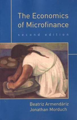 Economics of Microfinance, Second Edition  2nd 2010 9780262513982 Front Cover