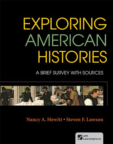 Exploring American Histories: A Brief Survey With Sources 1st 2012 9780312409982 Front Cover
