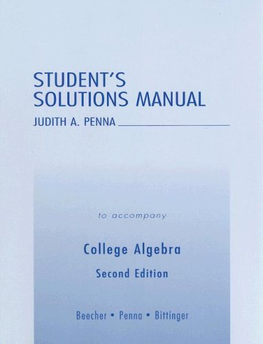 Student's Solutions Manual to Accompany College Algebra  2nd 2005 9780321236982 Front Cover