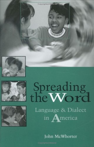 Spreading the Word Language and Dialect in America  2000 9780325001982 Front Cover