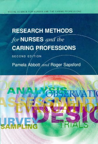 Research Methods for Nurses and the Caring Professions  2nd 1998 9780335196982 Front Cover