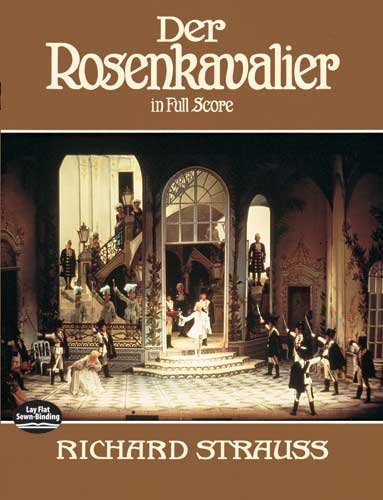 Rosenkavalier in Full Score  Unabridged  9780486254982 Front Cover