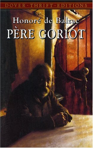 Pere Goriot   2004 9780486436982 Front Cover