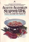 Annette Annechild's Seafood Wok N/A 9780671553982 Front Cover