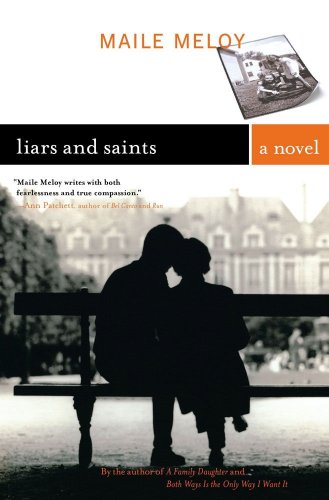 Liars and Saints A Novel  2004 9780743261982 Front Cover