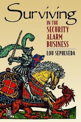 Surviving in the Security Alarm Business   1998 9780750670982 Front Cover