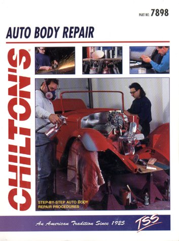 Chilton's Minor Auto Body Repair Manual  2001 9780801978982 Front Cover