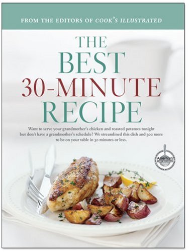 Best 30-Minute Recipe   2006 9780936184982 Front Cover