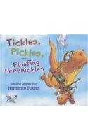 Tickles, Pickles, and Floofing Persnickles: Reading and Writing Nonsense Poems  2014 9781479521982 Front Cover