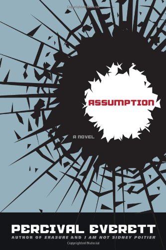 Assumption A Novel  2011 9781555975982 Front Cover