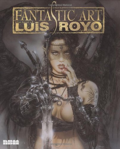 Best of Luis Royo   2004 9781561633982 Front Cover