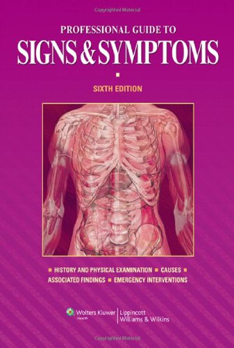 Professional Guide to Signs and Symptoms  6th 2011 (Revised) 9781608310982 Front Cover