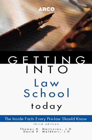 Getting into Law School Today 3rd 1998 9780028624983 Front Cover