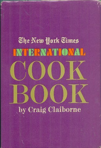 NY Times International Cookbook  N/A 9780060163983 Front Cover
