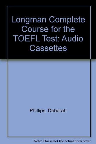Longman Complete Course for the TOEFL Test Preparation for the Computer and Paper Tests  2001 9780130408983 Front Cover