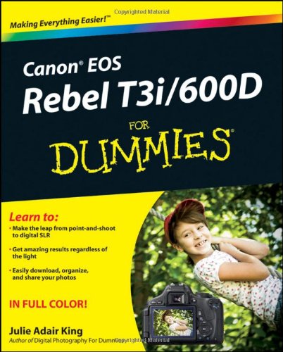 Canon EOS Rebel T3i / 600D for Dummies   2011 9781118094983 Front Cover
