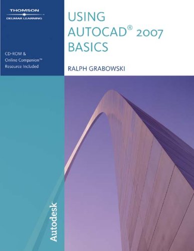 Using AutoCAD 2007   2007 9781418048983 Front Cover