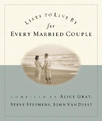 Lists to Live by for Every Married Couple   2001 9781576739983 Front Cover
