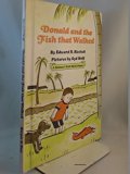 Donald and the Fish That Walked  N/A 9780060249984 Front Cover