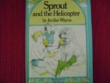 Sprout and the Helicopter N/A 9780070686984 Front Cover