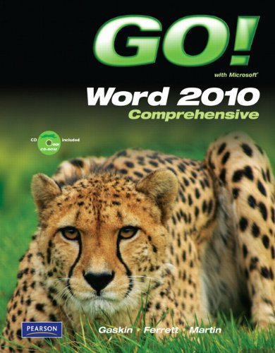 GO! with Microsoft Word 2010, Comprehensive   2011 9780135097984 Front Cover
