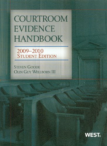 Courtroom Evidence Handbook, 2009-2010 Student Ed   2009 9780314906984 Front Cover