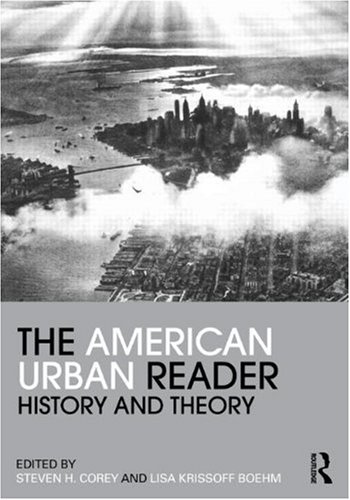 American Urban Reader History and Theory  2010 9780415803984 Front Cover