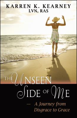 Unseen Side of Me N/A 9780741456984 Front Cover