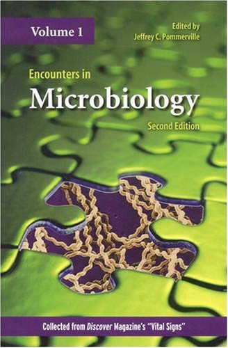 Encounters in Microbiology  2nd 2009 (Revised) 9780763757984 Front Cover