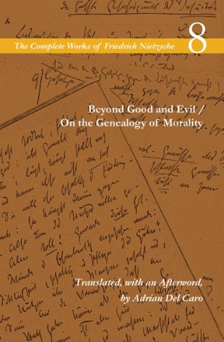 Beyond Good and Evil / on the Genealogy of Morality Volume 8  2014 9780804788984 Front Cover