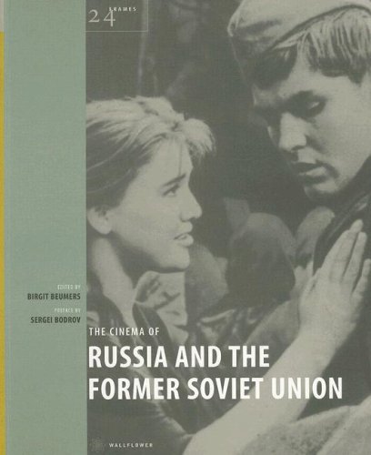 Cinema of Russia and the Former Soviet Union   2007 9781904764984 Front Cover