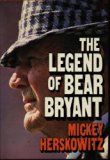 Legend of Bear Bryant   1987 9780070283985 Front Cover