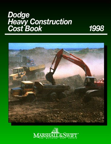 Dodge Heavy Construction Cost Book 1998  1998 9780070410985 Front Cover