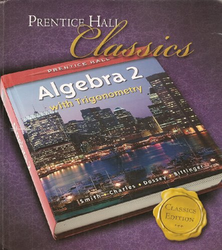 Algebra 2 with Trigonometry   2006 (Student Manual, Study Guide, etc.) 9780131337985 Front Cover