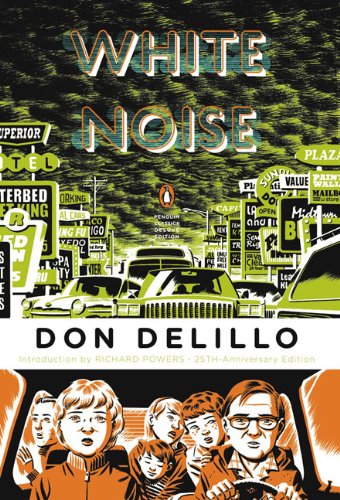 White Noise (Penguin Classics Deluxe Edition)  2009 (Deluxe) 9780143105985 Front Cover