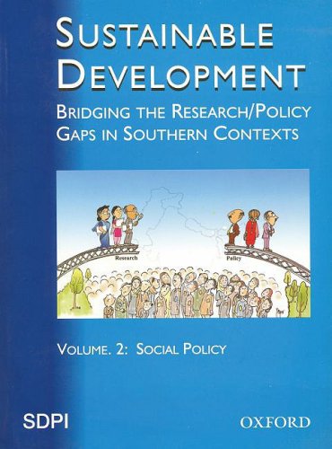 Sustainable Development: Bridging the Research Volume 2: Policy Gaps in Southern Contexts  2005 9780195979985 Front Cover