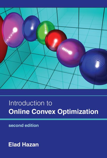Introduction to Online Convex Optimization, Second Edition  N/A 9780262046985 Front Cover