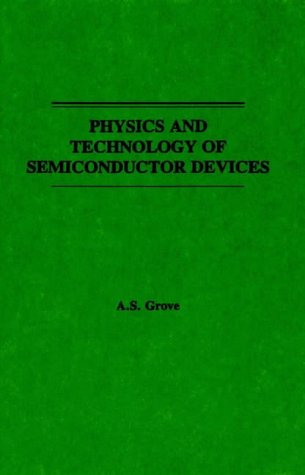 Physics and Technology of Semiconductor Devices (Wiley