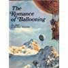 Romance of Ballooning   1971 9780670603985 Front Cover