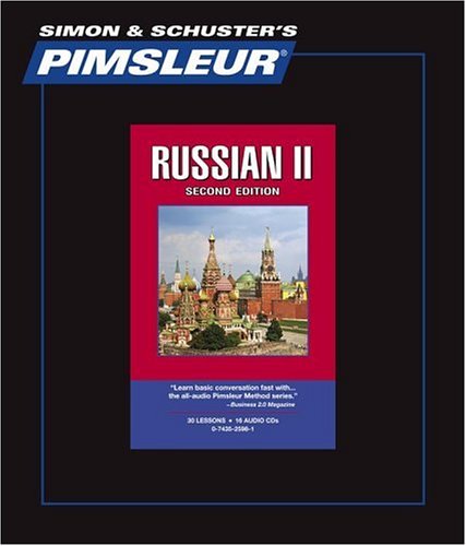 Russian II : Learn to Speak and Understand Russian with Pimsleur Language Programs 2nd 2003 9780743525985 Front Cover