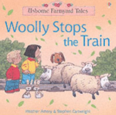 Woolly Stops the Train N/A 9780746061985 Front Cover