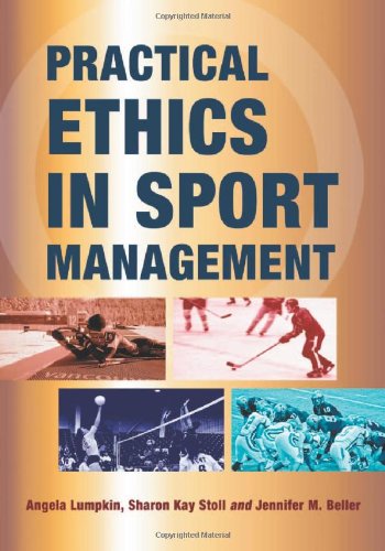 Practical Ethics in Sport Management   2012 9780786463985 Front Cover
