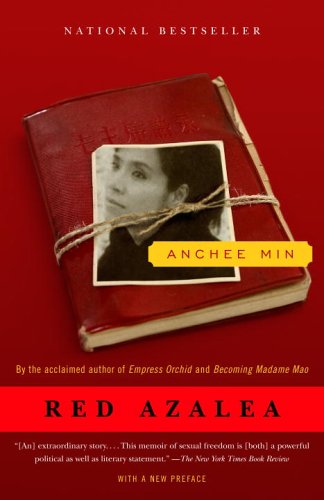 Red Azalea A Memoir  2006 9781400096985 Front Cover