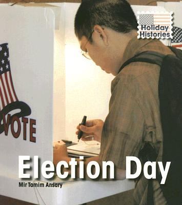 Election Day  2nd 2007 9781403488985 Front Cover